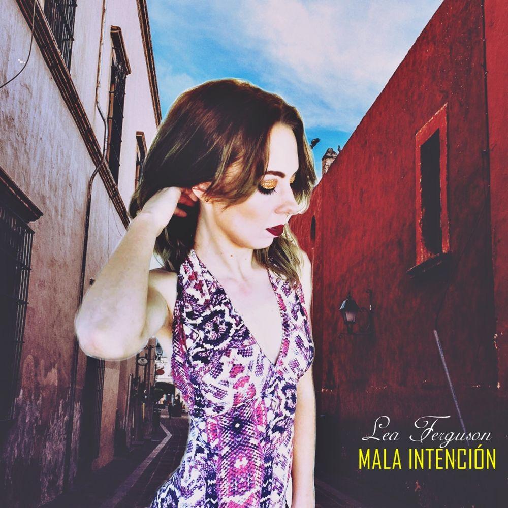 Portada de Álbum "Mala Intención", de Lea Ferguson