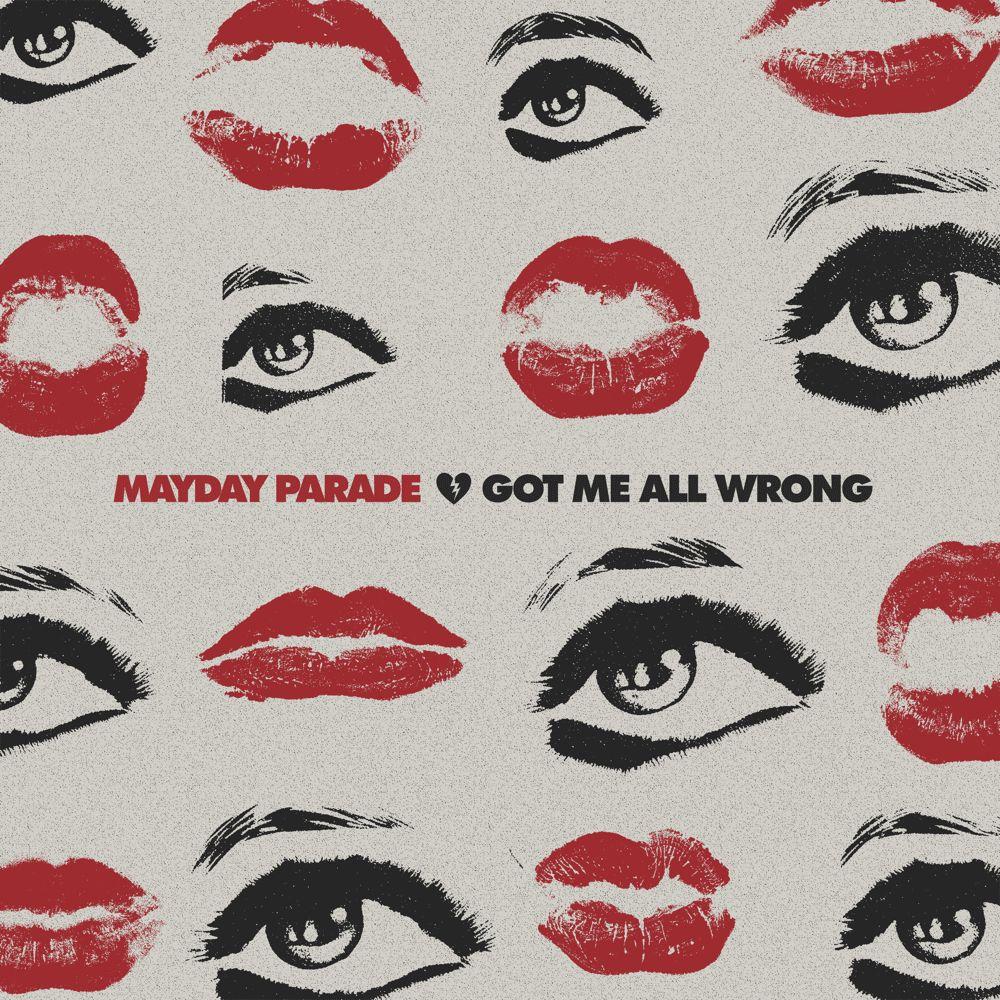 Capa do Single/EP "Got Me All Wrong", de Mayday Parade