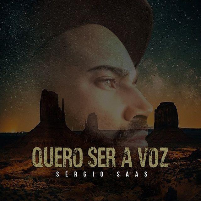 Portada del álbum "Quero Ser a Voz", de Sérgio Saas