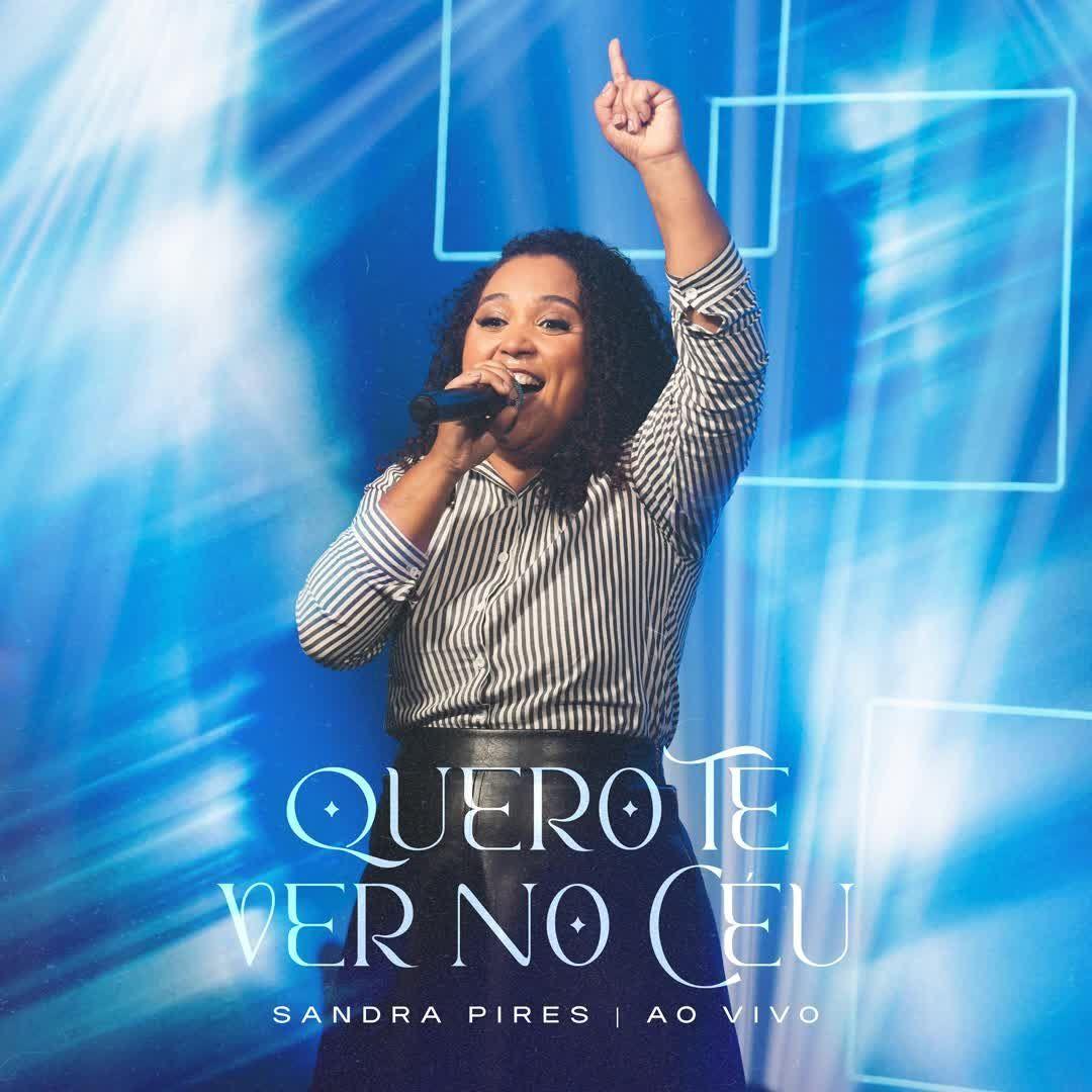 Capa do álbum "Quero Te Ver No Céu", de Sandra Pires