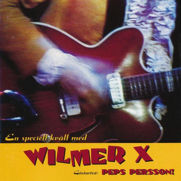 Capa do Álbum "En Speciell Kväll Med Wilmer X", de Wilmer X