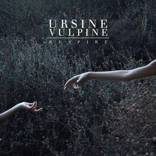 Portada de Sencillo/EP "Respire", de Ursine Vulpine & Annaca