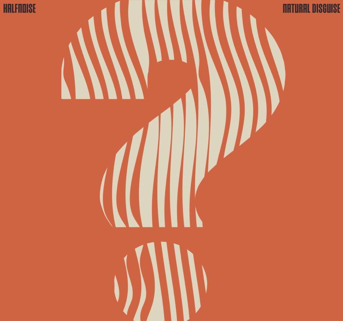 Capa do Álbum "Natural Disguise", de HalfNoise