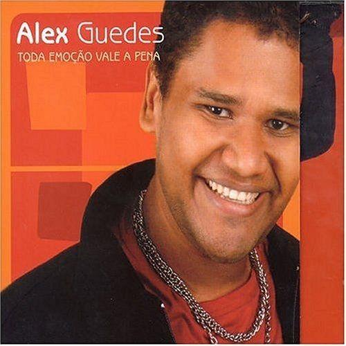 Capa do Álbum "Toda Emoção Vale a Pena", de Alex Guedes