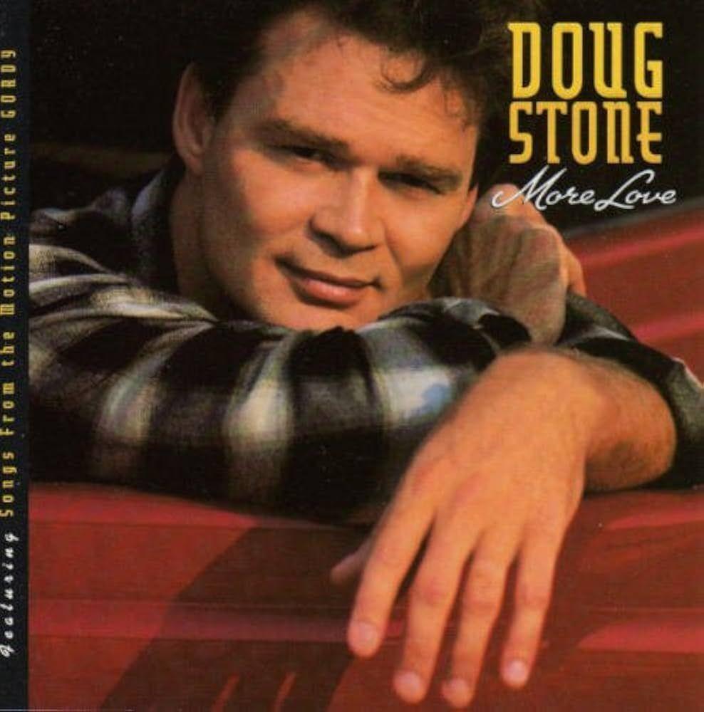 Capa do Álbum "More Love", de Doug Stone