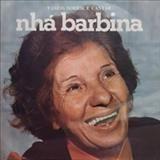 Portada de Álbum "Vamos Sorrir E Cantar", de Nhá Barbina