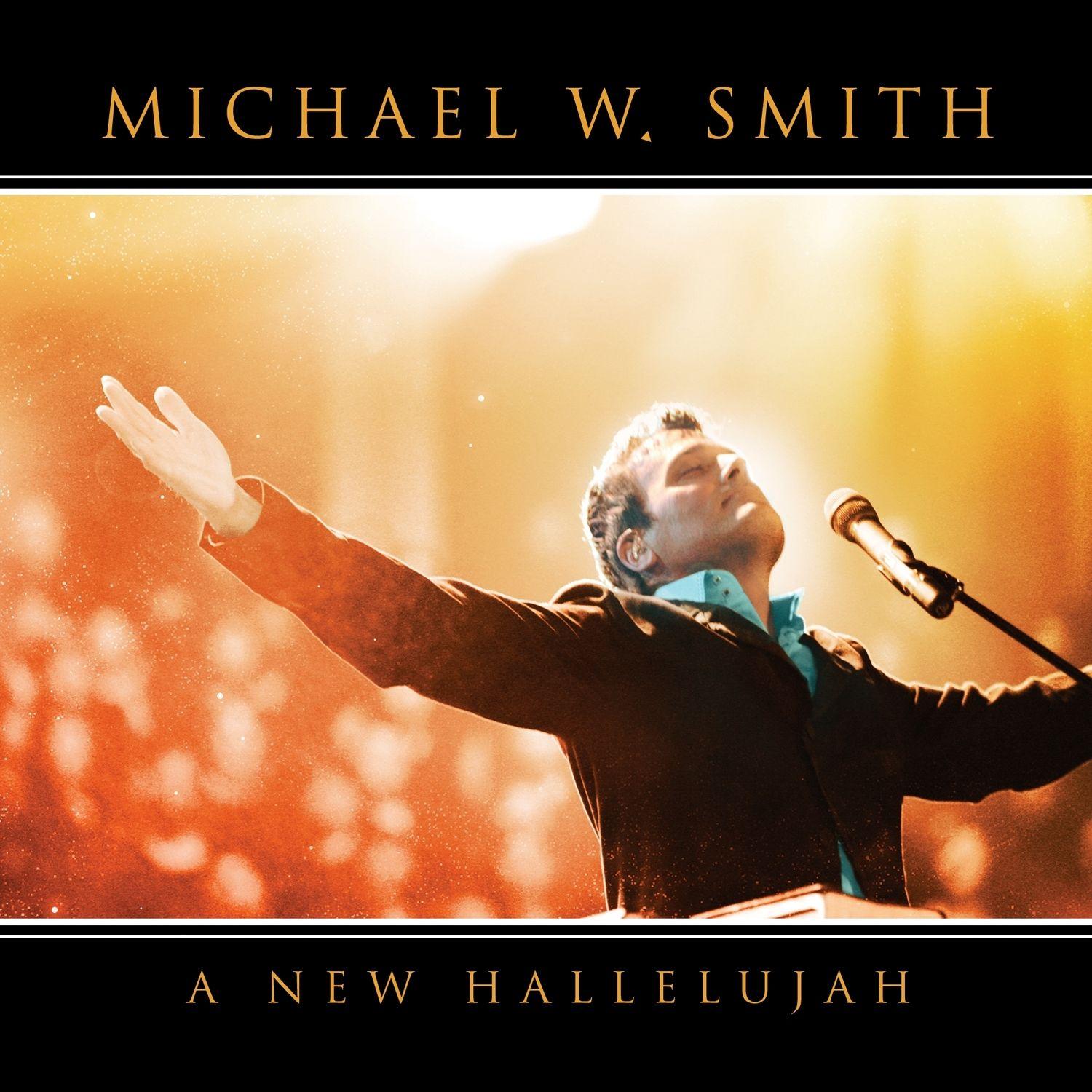 Portada de Álbum "A New Hallelujah", de Michael W. Smith