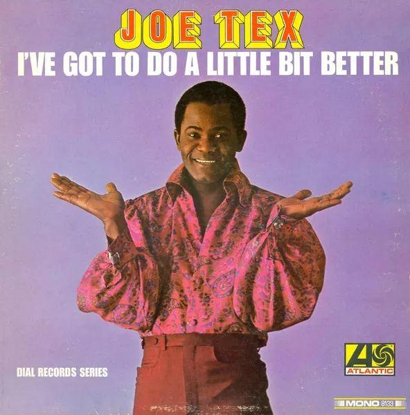 Capa do Álbum "I've Got To Do a Little Bit Better", de Joe Tex