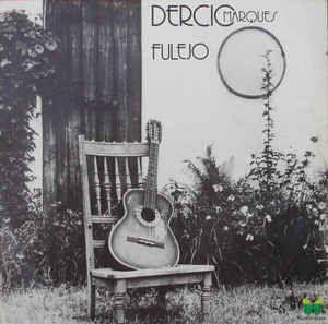 Capa do Álbum "Fulejo", de Dércio Marques