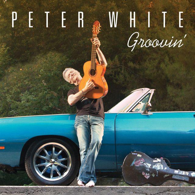 Portada de Álbum "Groovin'", de Peter White