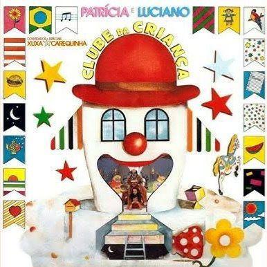 Portada de Álbum "Clube Da Criança", de Patrícia e Luciano