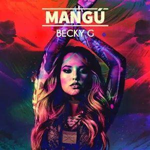 Portada del álbum "Mangú", de Becky G