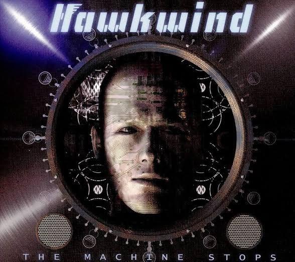 Capa do álbum "The Machine Stops", de Hawkwind