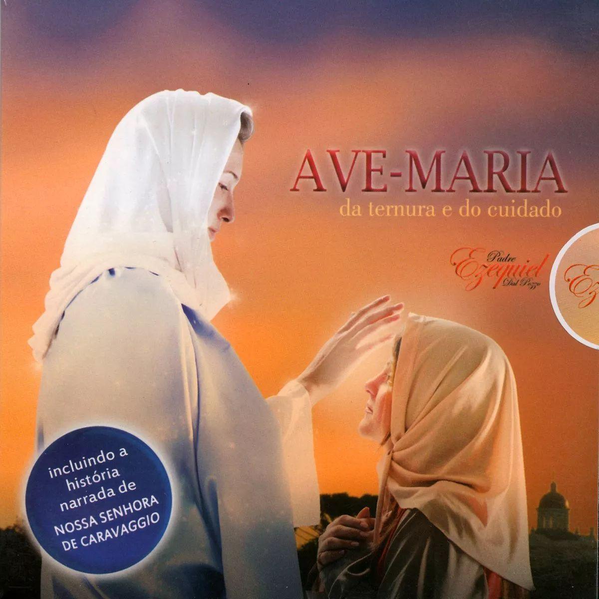 Portada de Álbum "Ave Maria da Ternura e do Cuidado", de Padre Ezequiel Dal Pozzo