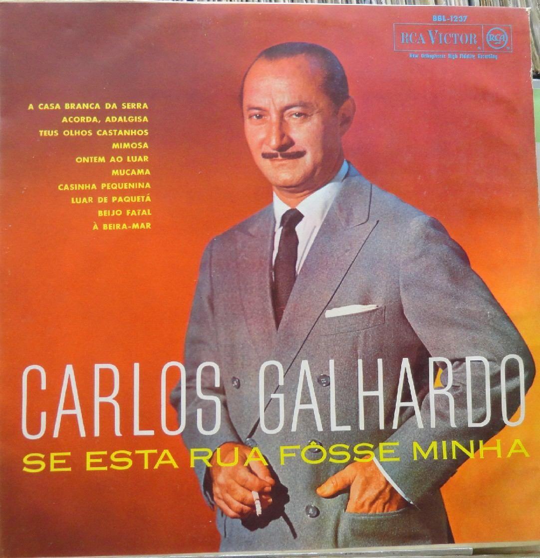 Portada de Álbum "Se Esta Rua Fosse Minha", de Carlos Galhardo