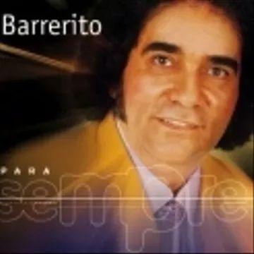 Capa do Álbum "Para Sempre", de Barrerito