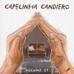 Portada de Sencillo/EP "Capelinha Candiero, Vol. 01", de Coletivo Candiero