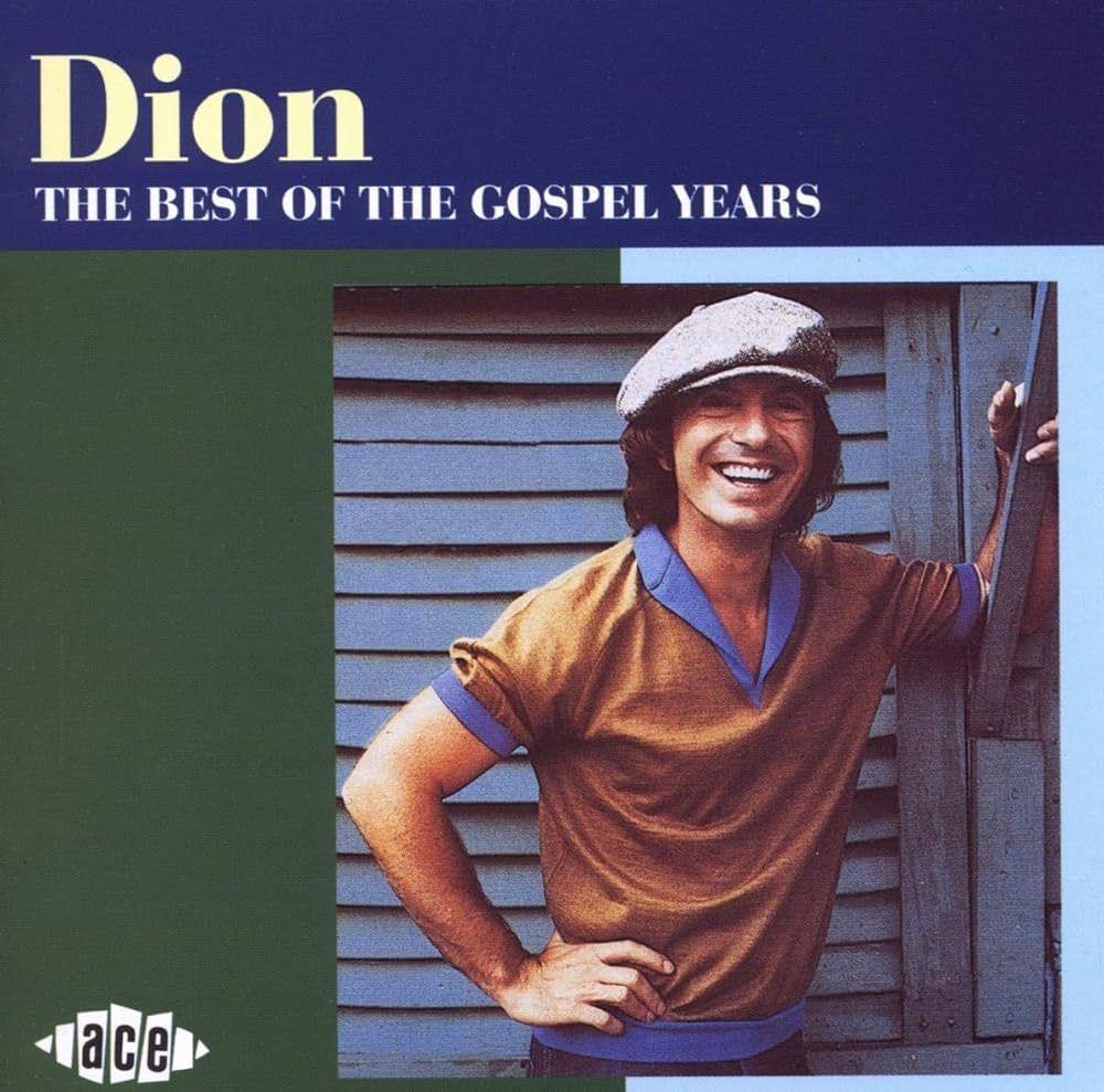 Portada de Álbum "Best Of The Gospel Years", de Dion