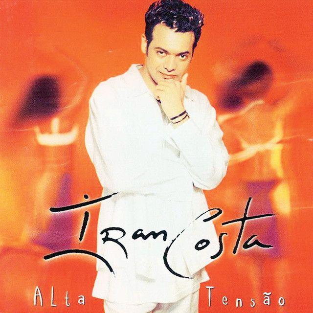 Capa do Álbum "Alta Tensão", de Iran Costa