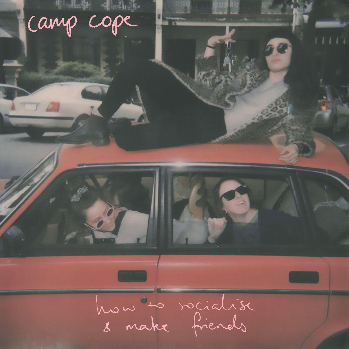Portada de Álbum "How To Socialise & Make Friends", de Camp Cope