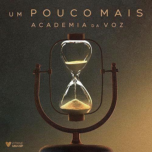 Portada de Sencillo/EP "Um Pouco Mais", de Academia da Voz