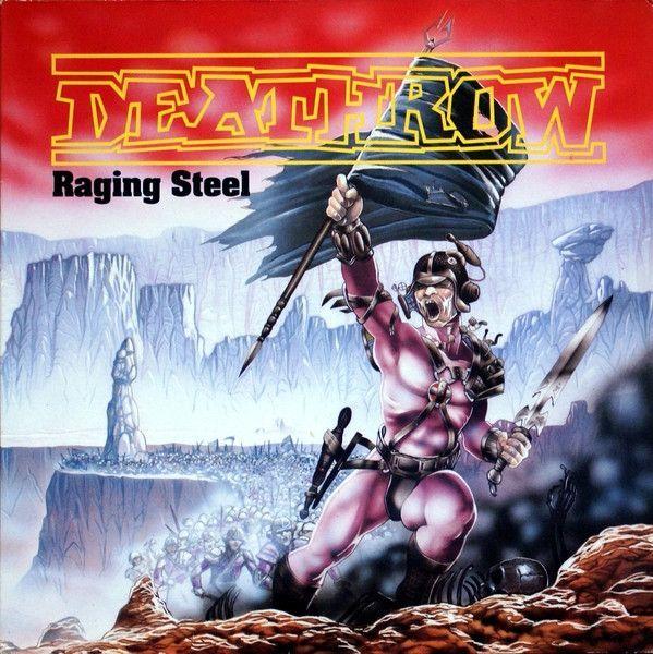 Capa do Álbum "Raging Steel", de Deathrow