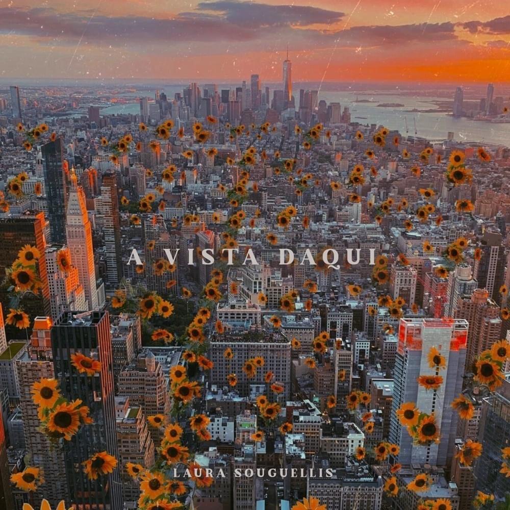Portada de Sencillo/EP "A Vista Daqui", de Laura Souguellis