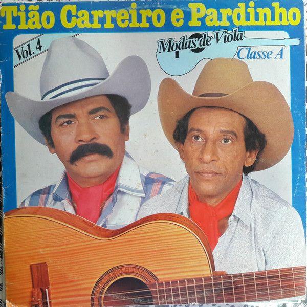 Album cover of "Modas de Viola Classe A (Vol. 4)" by Tião Carreiro e Pardinho