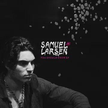 Portada de Sencillo/EP "You Should Know", de Samuel Larsen