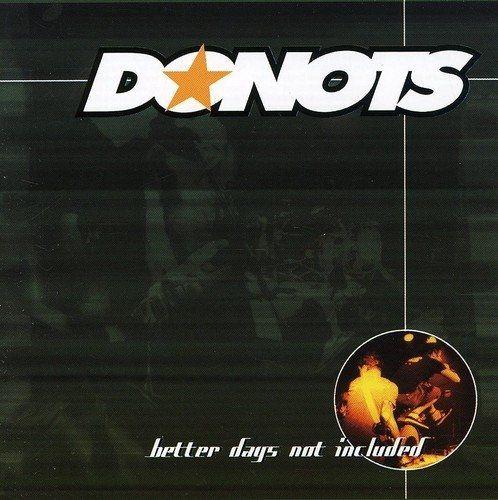 Portada de Álbum "Better Days Not Included", de Donots