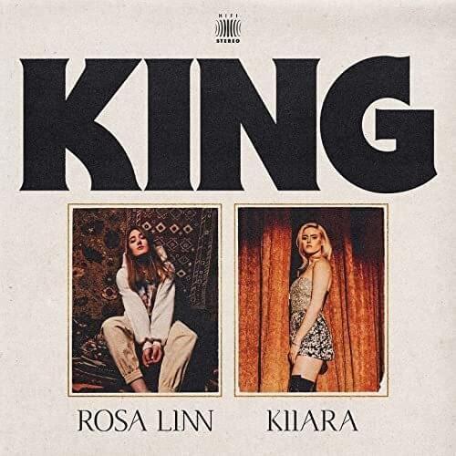 Portada de Sencillo/EP "KING (feat. Kiiara)", de Rosa Linn