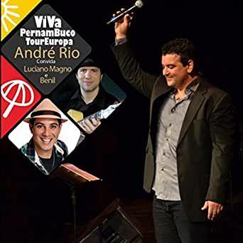 Portada de Álbum "Viva Pernambuco TourEuropa", de André Rio