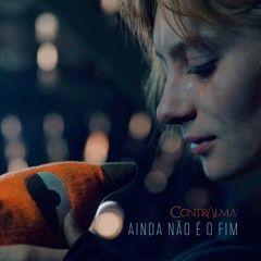 Portada de Sencillo/EP "Ainda Não é o Fim", de Contralma