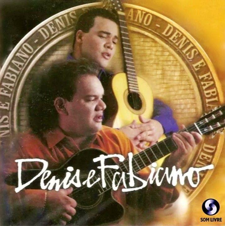 Portada de Álbum "Denis e Fabiano ", de Denis e Fabiano