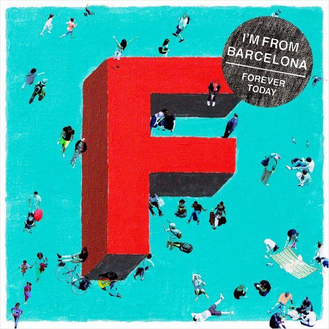 Portada de Álbum "Forever Today", de I'm From Barcelona
