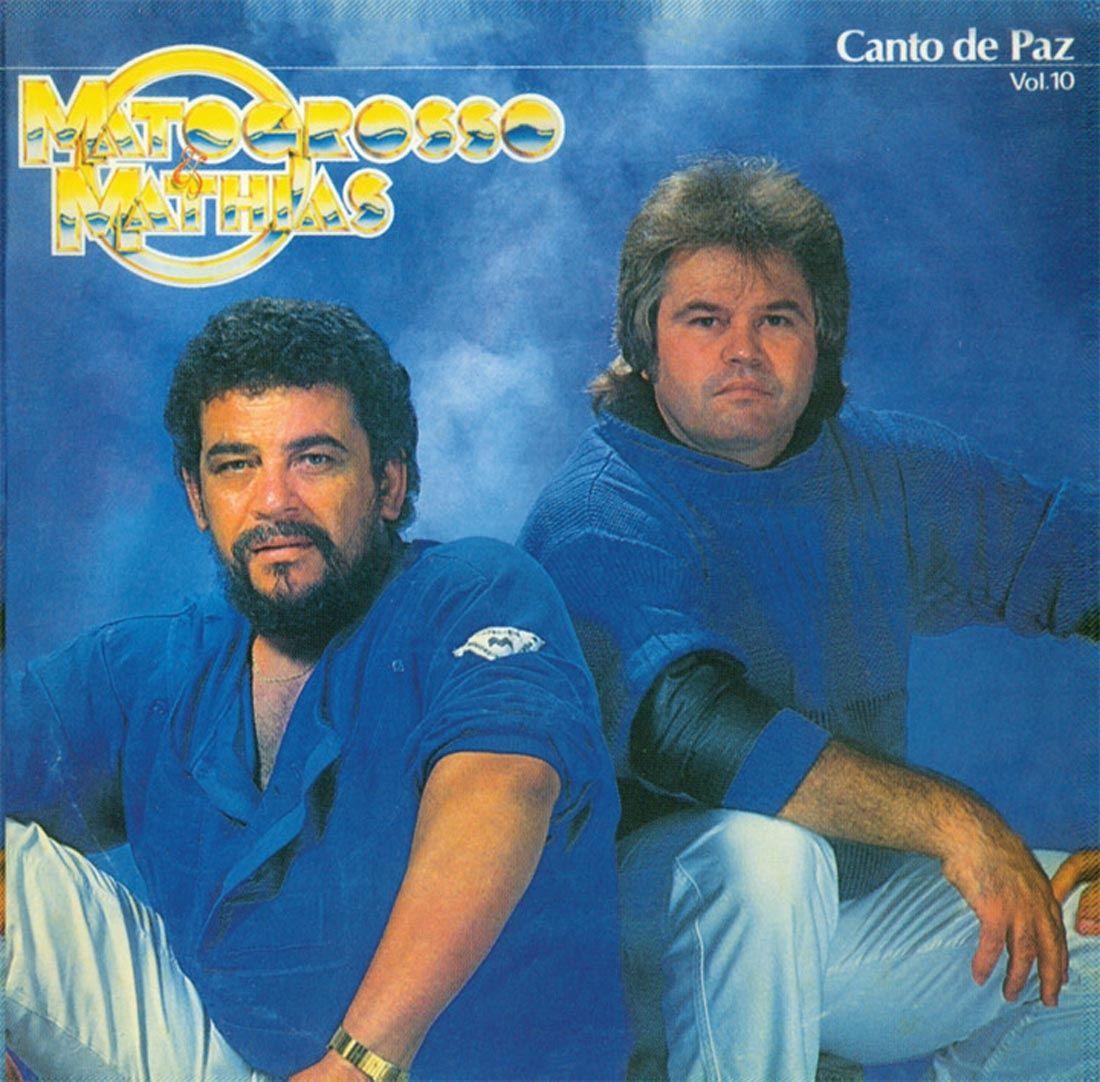 Portada del álbum "Canto de Paz (Vol.10) ", de Matogrosso & Mathias