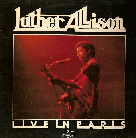 Portada de Álbum "Live In Paris", de Luther Allison
