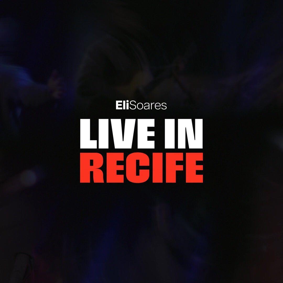 Capa do álbum "Live In Recife", de Eli Soares