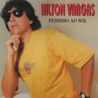 Capa do Álbum "Pedindo ao Sol", de Hilton Vargas