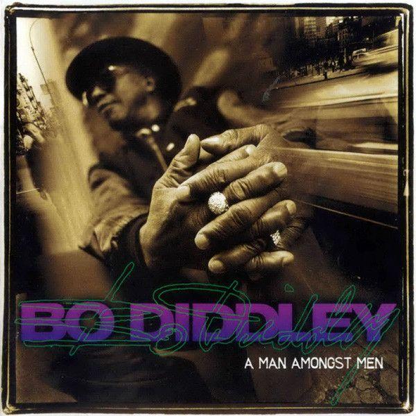 Portada de Álbum "A Man Amongst Men", de Bo Diddley