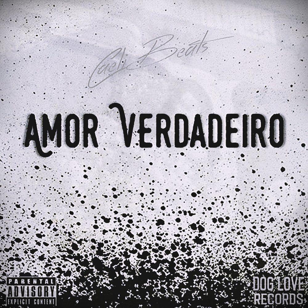 Portada de Sencillo/EP "Amor Verdadeiro", de CaeliBeats