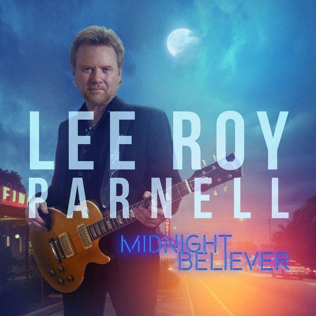 Portada de Álbum "Midnight Believer", de Lee Roy Parnell