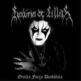 Portada de Álbum "Oculta Força Diabolica", de Luxúria de Lillith