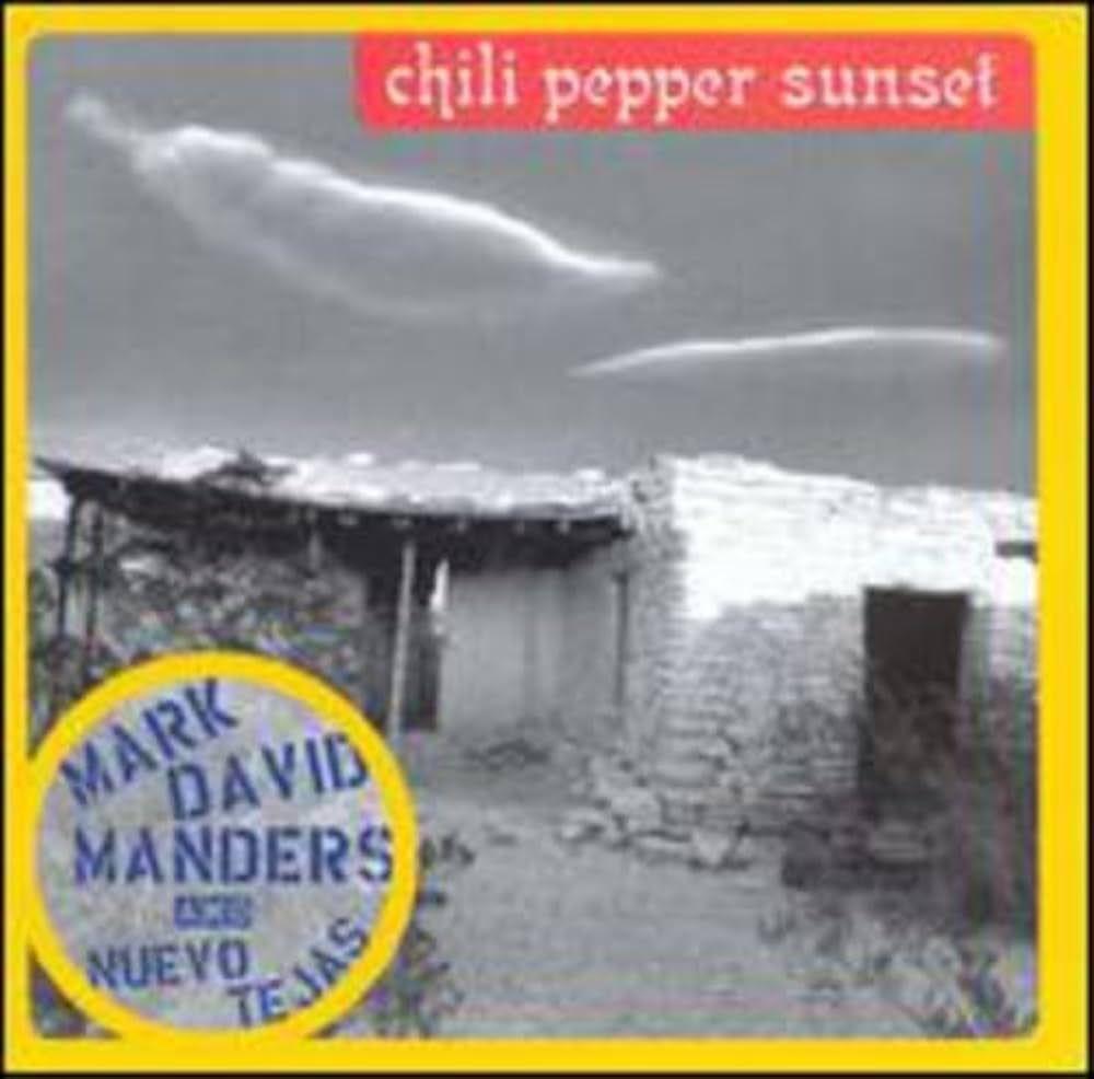 Portada de Álbum "Chili Pepper Sunset", de Mark David Manders