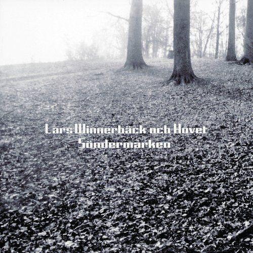 Album cover of "Söndermarken" by Lars Winnerbäck