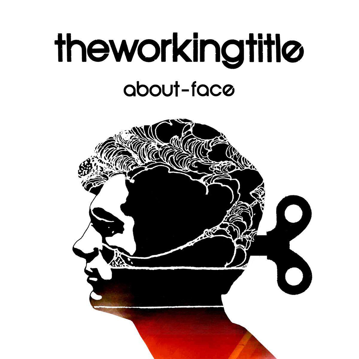 Portada de Álbum "About-Face", de The Working Title