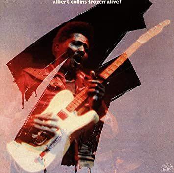 Capa do Álbum "Frozen Alive!", de Albert Collins