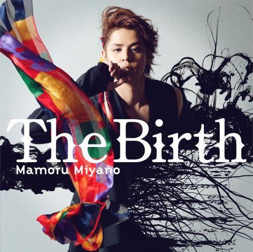 Album cover of "The Birth" by Mamoru Miyano