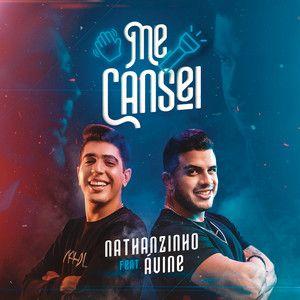 Capa do álbum "Me Cansei (part. Avine Vinny)", de NATTAN