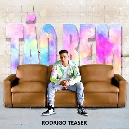 Portada de Sencillo/EP "Tão Bem", de Rodrigo Teaser